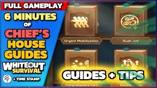 ❄️ Whiteout Survival - 🏠 Chief's House Complete Guides & Tips - [Gameplay + Time Stamps]