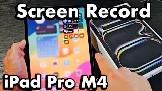 iPad Pro M4: как записать экран