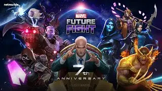 MARVEL Future Fight 7-Year Anniversary Celebration!