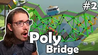 THE WORST BRIDGES OF ALL TIME (Poly Bridge #2)