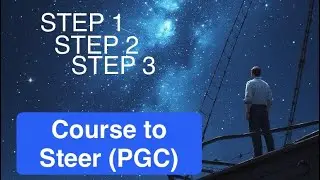 Course to Steer (PGC) - STEP BY STEP - Condensed USCG CNAV Practice Problem