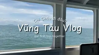 Vũng Tàu Vlog | lần đầu phượt Vũng Tàu | 3 ngày 2 đêm | Chi Châu Đi Đâu | food tour