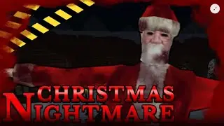 Christmas special video number six ￼(Christmas Nightmare)