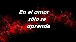 En el amor s&oacute;lo se aprende | Adri&aacute;n Neri