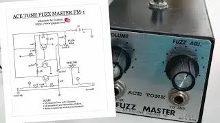 Ace Tone Fuzz Master FM-1 Schematic and Quick Clone Comparison