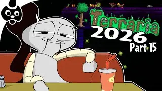 Let's Play Terraria (2026 - Don't Dig Up) [15]: Bastion of Despond