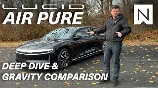 Lucid Air Pure Review - Deep Dive & Gravity Comparison