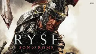 Прохождение игры Ryse Son of Rome часть 1. (Пролог: Падения Рима и поход в Британию).