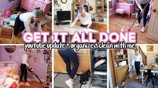 GET IT ALL DONE (regular video!) // YouTube update, chit-chat, organization & clean with me!