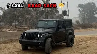 1 Saal Baad Sach Bata Raha Hoon… Mahindra Thar Galti Thi Ya Best Decision? 😳