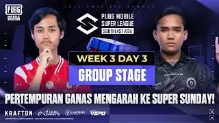 [BM] 2024 PMSL SEA W3D3 | Summer | Pertempuran Ganas mengarah ke Super Sunday!