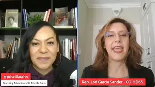 Restoring Education in America - Rep. Lori Garcia Sander