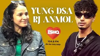 YUNG DSA Ishq FM Indie Meri Jaan
