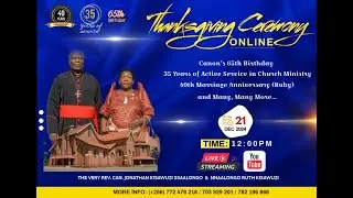 THE VERY REV. CAN. JONATHAN KISAWUZI SSAALONGO THANKSGIVING CEREMONY || Saturday, December 21 2024