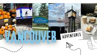 VLOG: A day off of International Students in Vancouver! 🇨🇦🍁👭👭