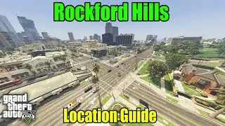 GTA 5 - Rockford Hills Location Guide