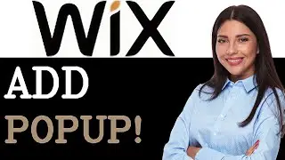 How To Add Pop Up To Wix Website (2025)