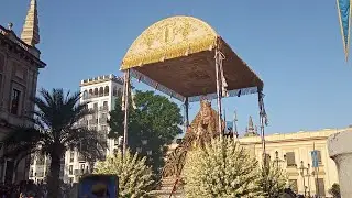 Procesión de la Virgen de los Reyes/ 15 de agosto 