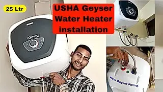 Usha Aqua Buddy Neo install? Unboxing & New Geyser Fitting