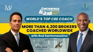 Rod Santomassimo | Why Most CRE Brokers Stay Stuck (And How to Break Through)
