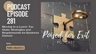 Poised For Exit Podcast Episode 281