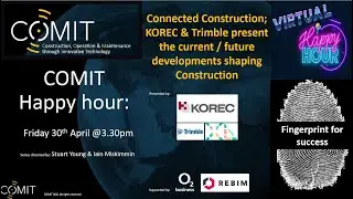 Connected Construction  KOREC & Trimble present the current future developments - COMIT Happy Hour