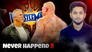 &ldquo;5 WrestleMania Dream Matches WWE Planned but CANCELLED!&rdquo; Rush Talk