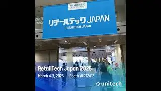 【unitech】RetailTech Tokyo 2025 Highlights