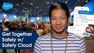 How Safety Cloud Helped 5K Salesforce Employees Get Together Safely | Salesforce