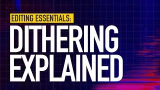 How Dithering Works