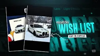 Trending Wish List Bmw Editing In Capcut | Bmw M4 Competition Edit Tutorial 🔥