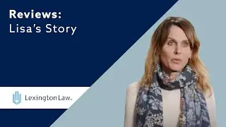 Lexington Law Reviews - Lisa's Story (Snippet)