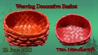 Tutorial ke 1284 - weaving decorative basket ( strapping band )