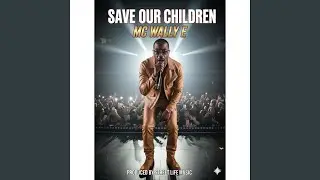 SAVE OUR CHILDREN