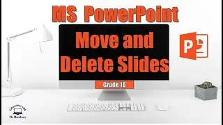 How to move and delete slides in PowerPoint