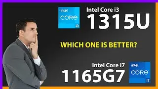 INTEL Core i3 1315U vs INTEL Core i7 1165G7 Technical Comparison