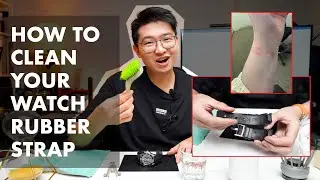 How to Clean Your Watch Strap the Right Way