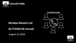 Windlas Biotech Ltd Q1 FY 2025-26 Concall