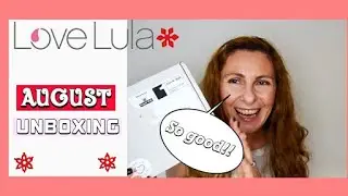 Love Lula August 2020 | Natural Clean Beauty Box | Julia's B Beauty
