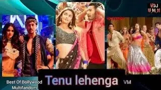Tenu Lehenga - VM | VDJ UMN | Best Of Bollywood Multifundom | Satyameva Jayate 2