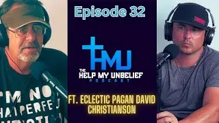 Episode 32 - Eclectic Pagan David Christianson