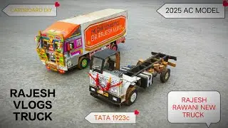 RAJESH RAWANI NEW TRUCK TATA 1923c ।। CARDBOARD MODEL ।। 2025 AC MODEL ।।