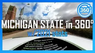 [2021] MICHIGAN STATE in 360&deg; - walking/driving campus tour