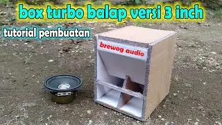 CARA MEMBUAT BOX TURBO 3 INCH VERSI BREWOG AUDIO DARI KARDUS