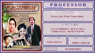 Mora Piya Suney Mein Gaaon Taraana -  Talat Siddiqui -  Film Professor