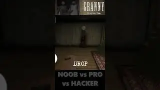 Granny NOOB vs PRO vs HACKER funny moments 16