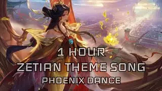 Zetian Theme Song - Phoenix Dance (1 Hour Loop) - MLBB