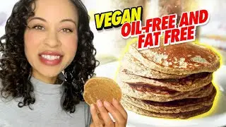 Fat Free Vegan Pancakes |  Oil Free and Gluten Free