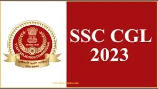SSC Combined Graduate Level SSC-CGL Examination 2023 #staffselectioncomission