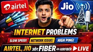 Airtel Jio Fiber & AirFiber Internet Problems | Slow Speed, High Ping 🔴 LIVE